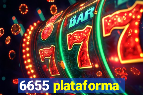 6655 plataforma